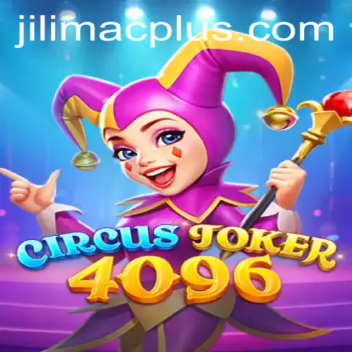 Discover the Excitement of CircusJoker4096: A Comprehensive Guide